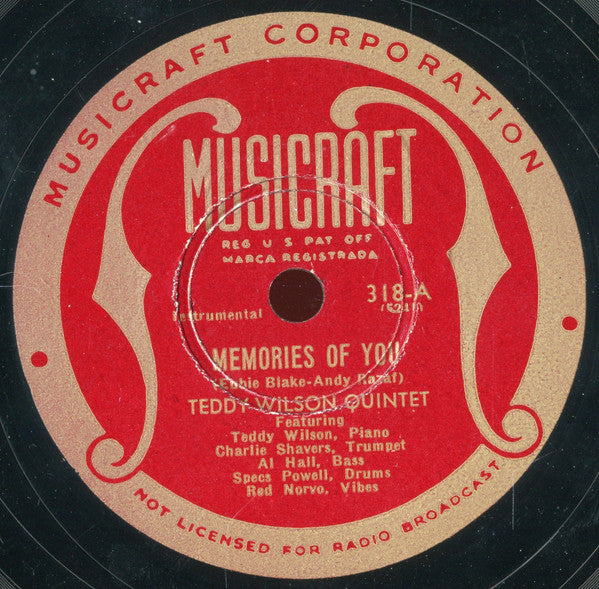 Teddy Wilson Quintet : Memories Of You / Bugle Call Rag (Shellac, 10")