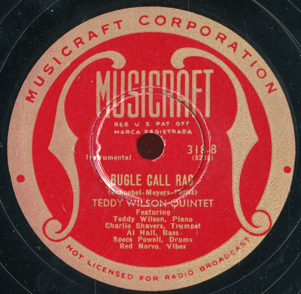 Teddy Wilson Quintet : Memories Of You / Bugle Call Rag (Shellac, 10")