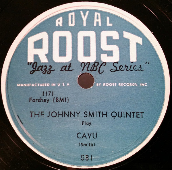 Johnny Smith Quintet : Cavu / I'll Be Around (Shellac, 10")