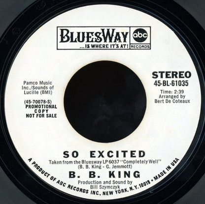 B.B. King : So Excited (7", Single, Promo, Styrene)