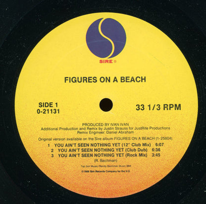 Figures On A Beach : You Ain't Seen Nothing Yet (12", Maxi)
