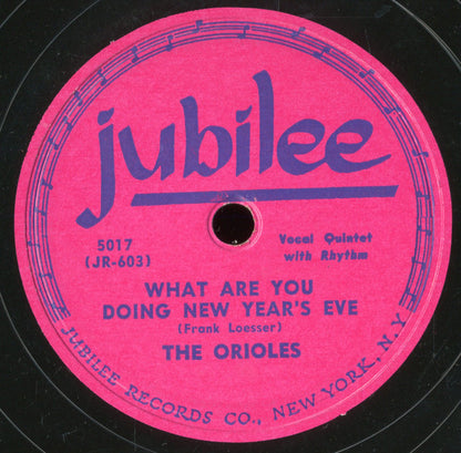 The Orioles : What Are You Doing New Year's Eve / (It's Gonna Be A) Lonely Christmas (10", RP)