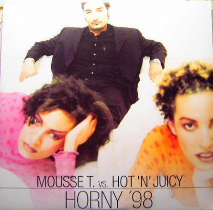 Mousse T. Vs. Hot 'N' Juicy : Horny '98 (2x12")