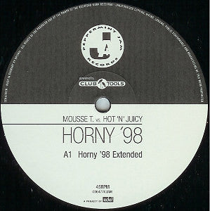 Mousse T. Vs. Hot 'N' Juicy : Horny '98 (2x12")