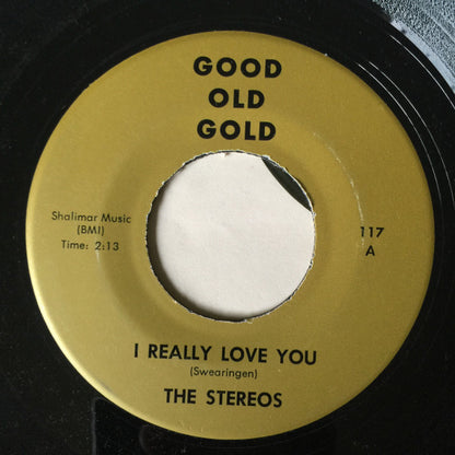 The Stereos / Timothy Wilson : I Really Love You / Baby Baby Please (7", Single)