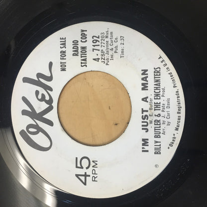 Billy Butler & The Chanters : I'm Just A Man / Gotta Get Away (7", Promo)