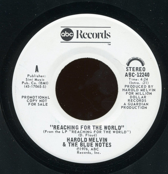 Harold Melvin And The Blue Notes : Reaching For The World (7", Promo)