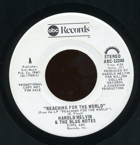 Harold Melvin And The Blue Notes : Reaching For The World (7", Promo)