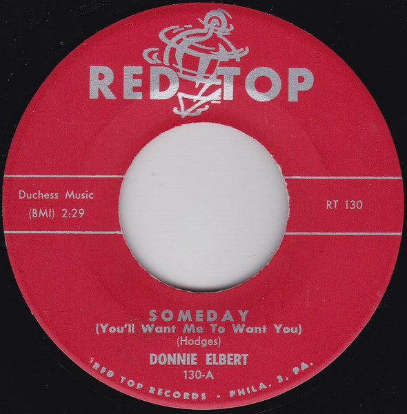 Donnie Elbert : Someday (You'll Want Me To Want You) (7")