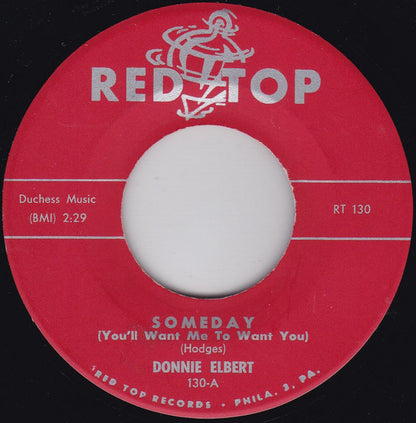 Donnie Elbert : Someday (You'll Want Me To Want You) (7")