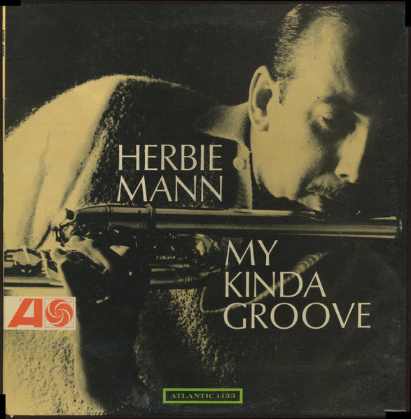 Herbie Mann : My Kinda Groove (LP, Album, Mono, Promo)