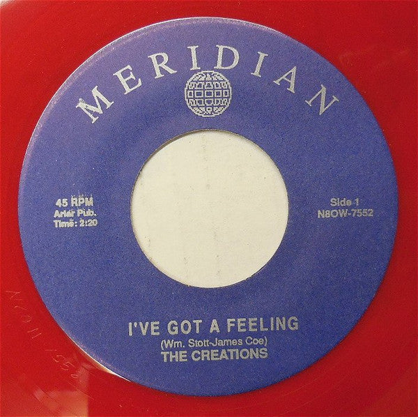 The Creations (34) : I've Got A Feeling (7", Single, Unofficial, Red)