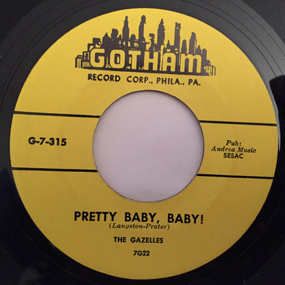 The Gazelles : Honest / Pretty Baby (7", RE, Unofficial)