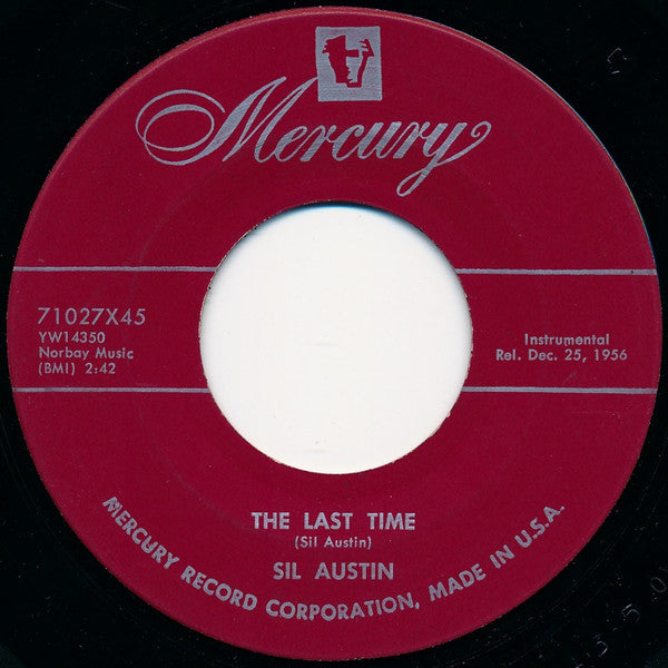 Sil Austin : The Last Time (7", Single, Scr)