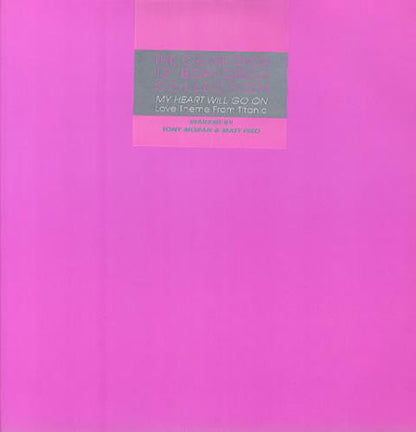 Céline Dion : My Heart Will Go On (Love Theme From 'Titanic') (Dance Mixes) (12", Single)