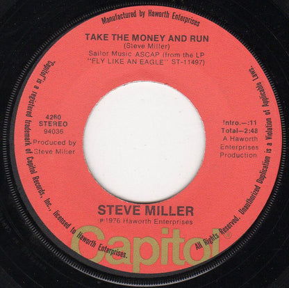 Steve Miller : Take The Money And Run (7", Single, Jac)