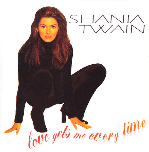 Shania Twain : Love Gets Me Every Time (CD, Single, Car)