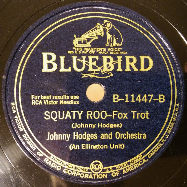 Johnny Hodges And His Orchestra : Things Ain't What They Used To Be / Squaty Roo (Shellac, 10", RP)