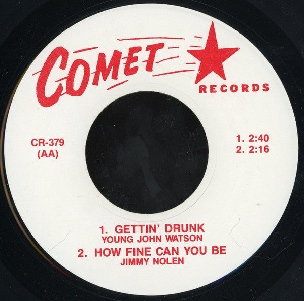 The Fantasys / Young John Watson, Jimmy Nolen : No One But You / Gettin' Drunk / How Fine Can You Be (7", Unofficial)