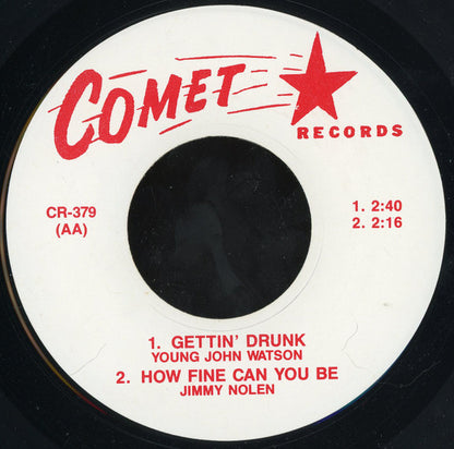 The Fantasys / Young John Watson, Jimmy Nolen : No One But You / Gettin' Drunk / How Fine Can You Be (7", Unofficial)