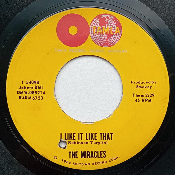 The Miracles : I Like It Like That / You're So Fine And Sweet (7", Single, Mono, Roc)
