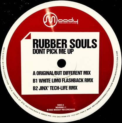 Rubber Souls : Dont Pick Me Up (12")