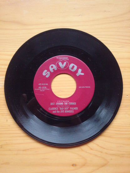 Clarence Palmer (3) And The Jive Bombers : Is This The End / Just Around The Corner (7")