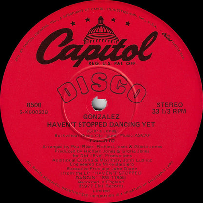 Gonzalez : Just Let It Lay / Haven't Stopped Dancing Yet (12")