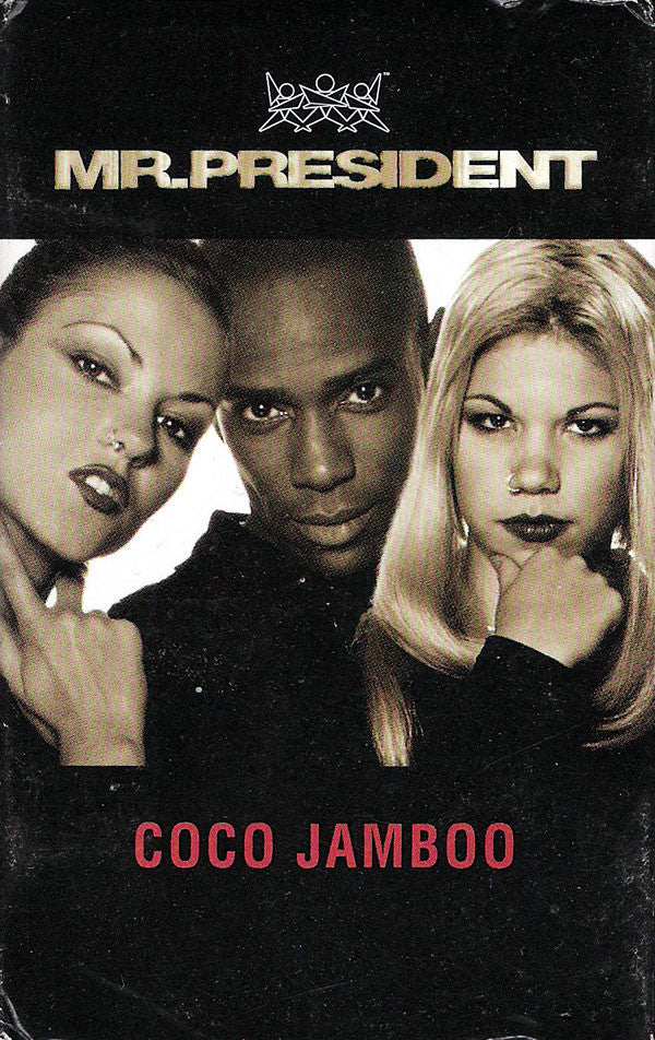 Mr. President : Coco Jamboo (Cass, Single)