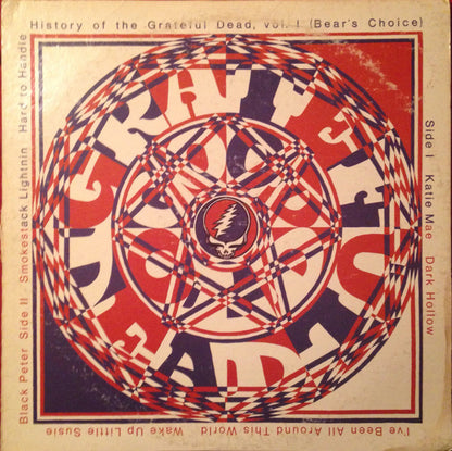The Grateful Dead : History Of The Grateful Dead, Vol. 1 (Bear's Choice) (LP, Album, Ter)