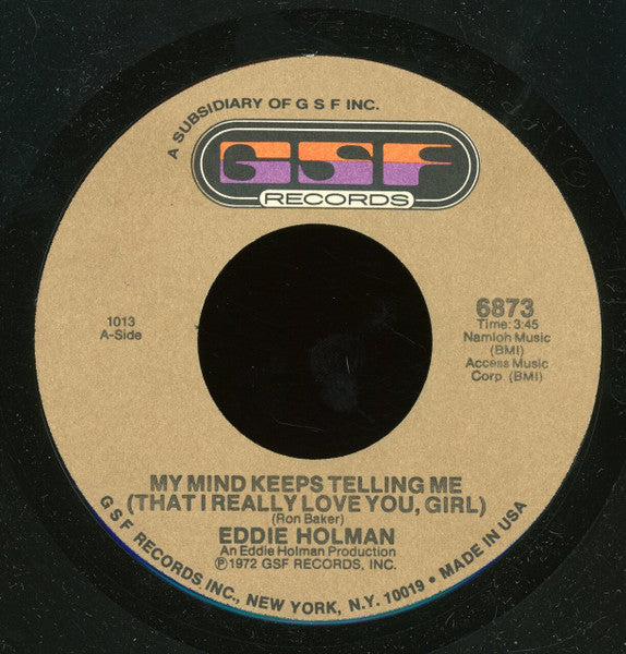 Eddie Holman : My Mind Keeps Telling Me (That I Really Love You, Girl) (7", Pla)