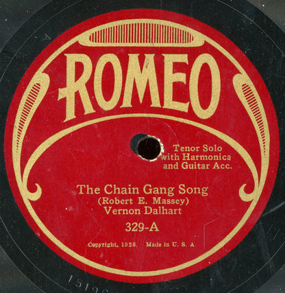 Vernon Dalhart : The Chain Gang Song / The Convict And The Rose (Shellac, 10")