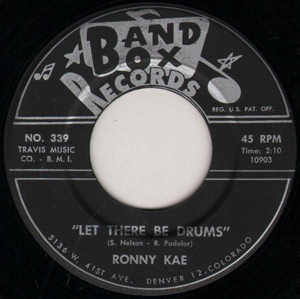 Ronny Kae : Let There Be Drums / Drums Fell Off A Cliff (7", Single)