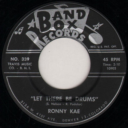 Ronny Kae : Let There Be Drums / Drums Fell Off A Cliff (7", Single)
