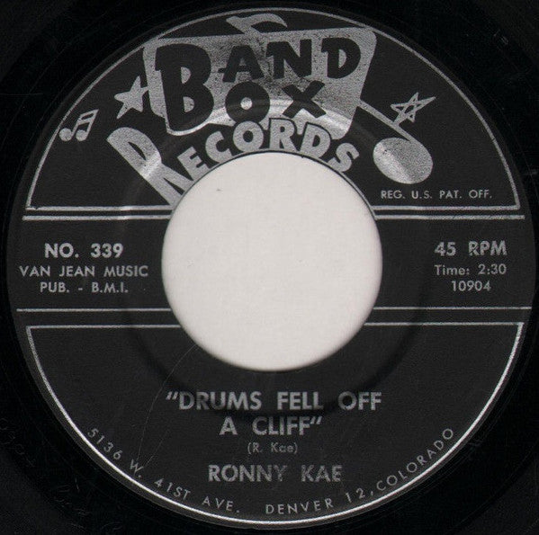 Ronny Kae : Let There Be Drums / Drums Fell Off A Cliff (7", Single)