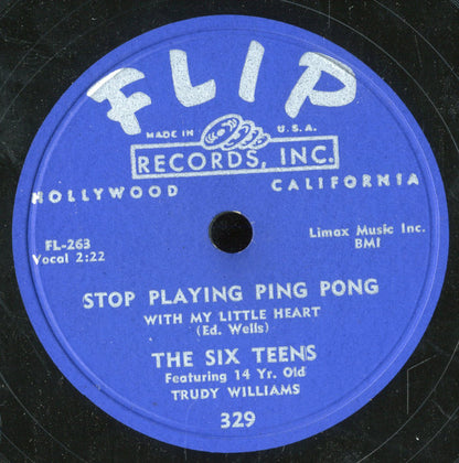 The Six Teens : Stop Playing Ping Pong With My Little Heart / My Secret (Shellac, 10")