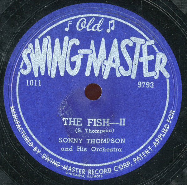 Sonny Thompson And His Orchestra : The Fish (Shellac, 10")