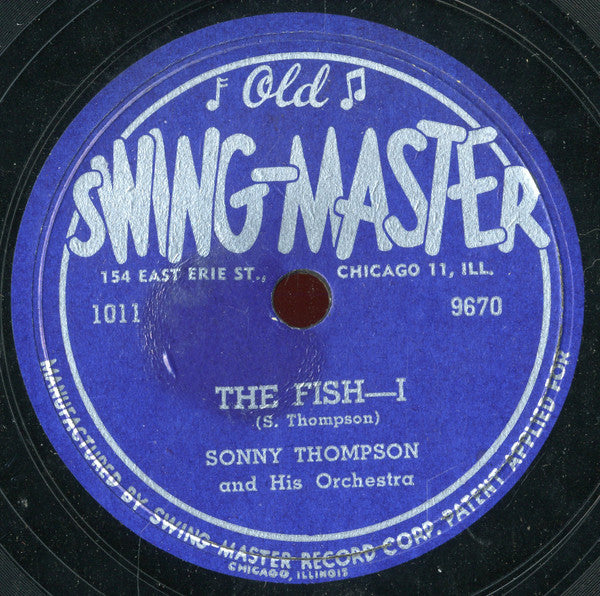 Sonny Thompson And His Orchestra : The Fish (Shellac, 10")