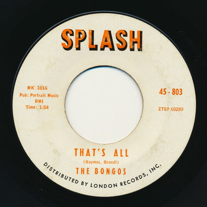 The Bongos (4) : That's All / My Love, My Love (7")
