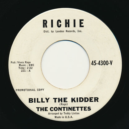 The Continettes : Billy The Kidder / Boys Who Don't Understand (7", Single, Promo)