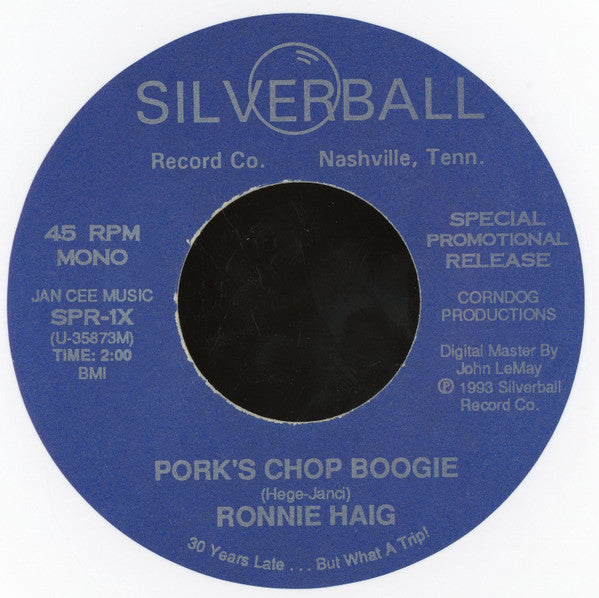 Ronnie Haig : Pork’s Chop Boogie (7", Promo, Whi)