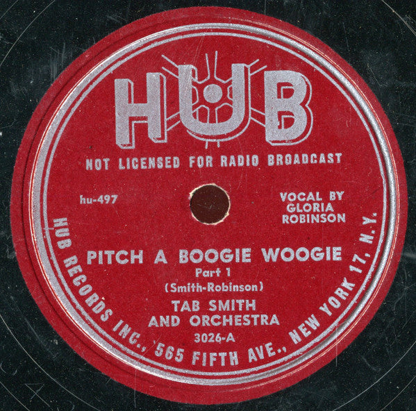 Tab Smith Orchestra : Pitch A Boogie Woogie (Shellac, 10")