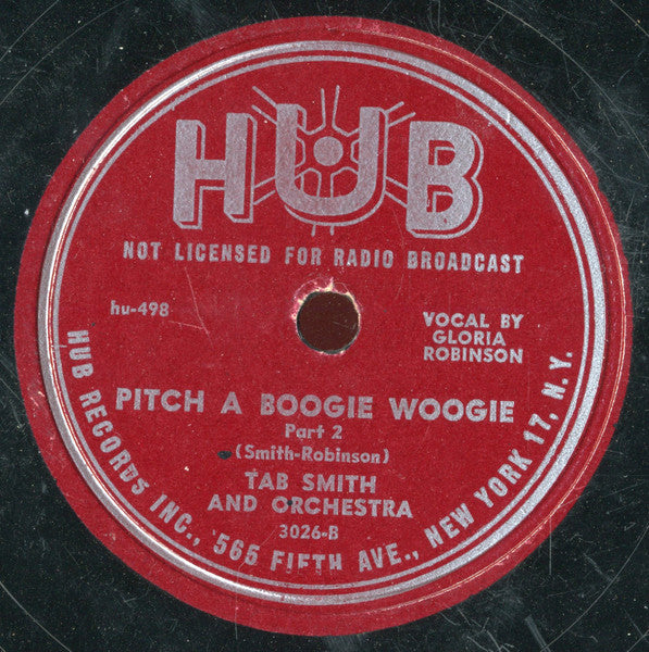 Tab Smith Orchestra : Pitch A Boogie Woogie (Shellac, 10")