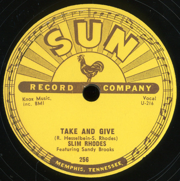 Slim Rhodes : Take And Give / Do What I Do (Shellac, 10")