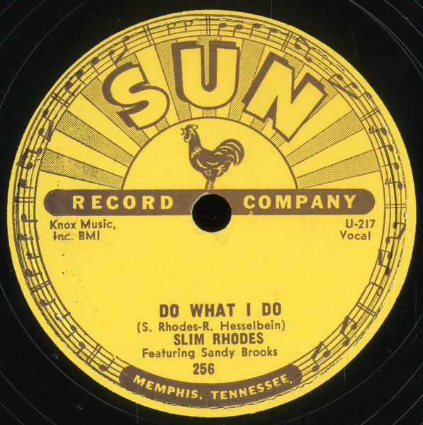 Slim Rhodes : Take And Give / Do What I Do (Shellac, 10")