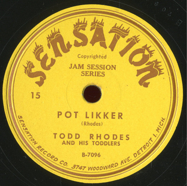 Todd Rhodes And His Toddlers : Pot Likker / Red Boy At The Mardi Gras (Shellac, 10")