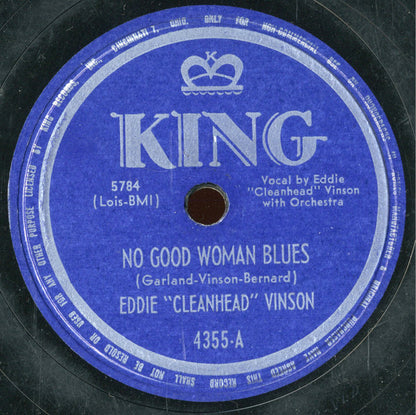 Eddie "Cleanhead" Vinson : Ashes On My Pillow / No Good Woman Blues (Shellac, 10")