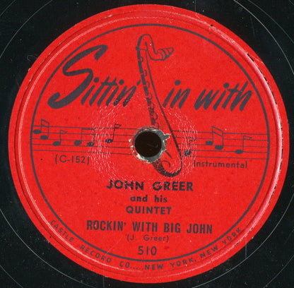 John Greer and His Quintet : Wineola / Rockin' With Big John (Shellac, 10")