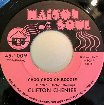 Clifton Chenier : Choo Choo Ch-Boogie (7")
