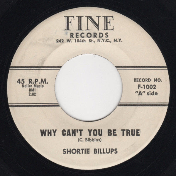 Shorty Billups : Why Can't You Be True / Boss Chick (7")